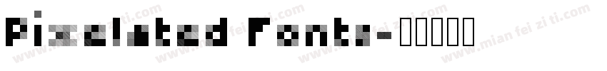 Pixelated Fonts字体转换
